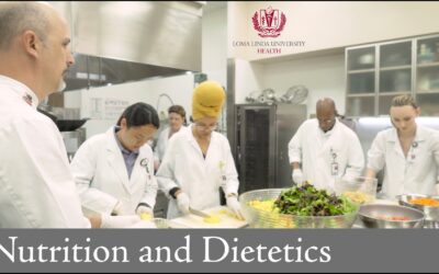 Nutrition and Dietetics at Loma Linda University
